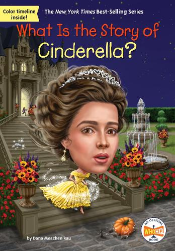 Бумажная книга «What Is the Story of Cinderella?», автор Дана Михен Рау - фото №1