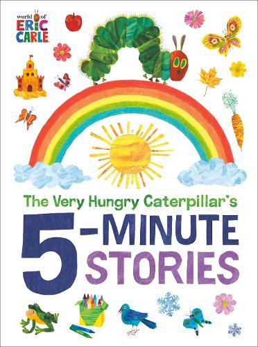 Бумажная книга «The Very Hungry Caterpillar's 5-Minute Stories», автор Эрик Карл - фото №1