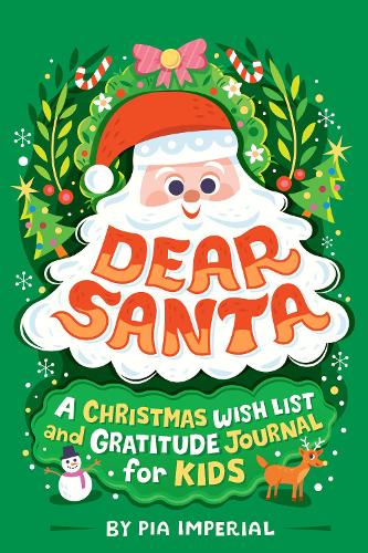 Бумажная книга «Dear Santa: A Christmas Wish List and Gratitude Journal for Kids», автор Пиа Империал - фото №1