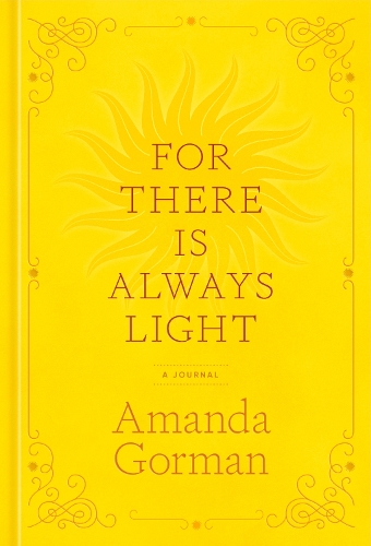 Бумажная книга «For There Is Always Light: A Journal», автор Аманда Горман - фото №1
