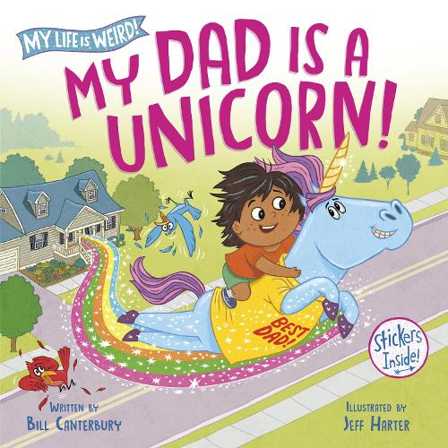 Бумажная книга «My Dad Is a Unicorn!», автор Джефф Хартер - фото №1