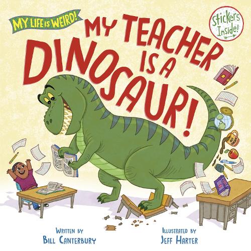 Паперова книга «My Teacher Is a Dinosaur!», автор Джефф Гартер - фото №1