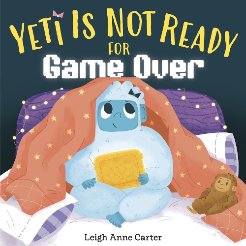 Paper book «Yeti Is Not Ready for Game Over», author Leigh Anne Carter - фото №1