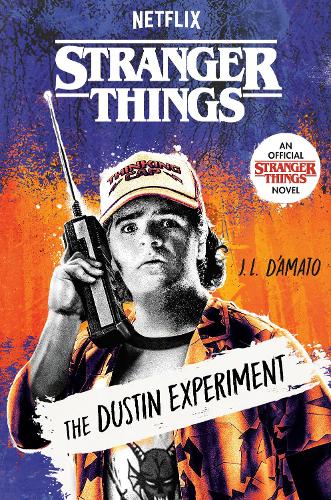 Бумажная книга «Stranger Things: The Dustin Experiment», автор Дж. Л. Дамато - фото №1