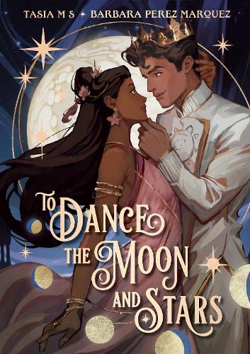 Бумажная книга «To Dance the Moon and Stars: (A Graphic Novel)», автор Барбара Перес Маркес - фото №1