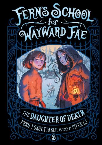 Бумажная книга «The Daughter of Death», авторов Ферн Форгетабл, Пайпер Си Джей - фото №1