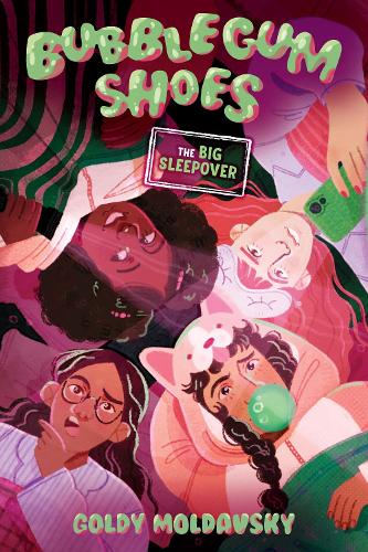Бумажная книга «Bubblegum Shoes: The Big Sleepover», автор Голди Молдавски - фото №1