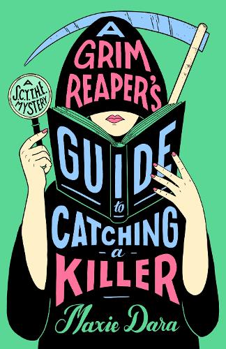 Бумажная книга «A Grim Reaper's Guide to Catching a Killer», автор Макси Дара - фото №1