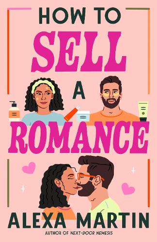Бумажная книга «How to Sell a Romance», автор Алекса Мартин - фото №1