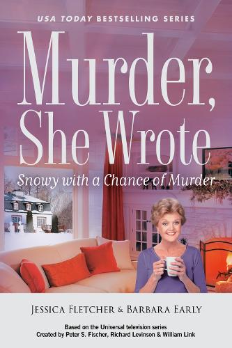 Бумажная книга «Murder, She Wrote: Snowy with a Chance of Murder», автор Джессика Флетчер - фото №1