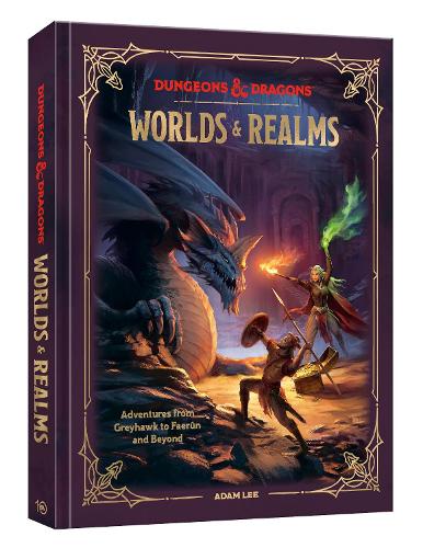 [object Object] «Dungeons & Dragons Worlds & Realms: Adventures from Greyhawk to Faerûn and Beyond», авторів Адам Лі, Офіційна ліцензія Dungeons & Dragons - фото №1