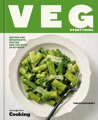 Паперова книга «Veg Everything: Recipes for Weeknights, Parties, and the Bites in Between», авторів Нью-Йорк Таймс Кулінарія, Таня Сичинські - фото №1