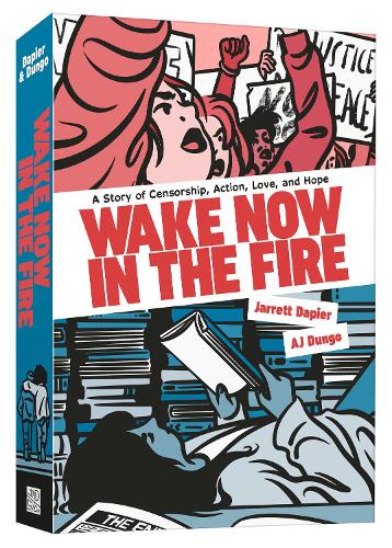 Бумажная книга «Wake Now in the Fire: A Graphic Novel», авторов А.Дж. Дунго, Джарретт Дапье - фото №1
