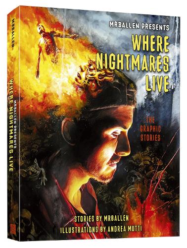 Бумажная книга «MrBallen Presents: Where Nightmares Live: The Graphic Stories», авторов Мистер Баллен, Роберт Вендитти - фото №1