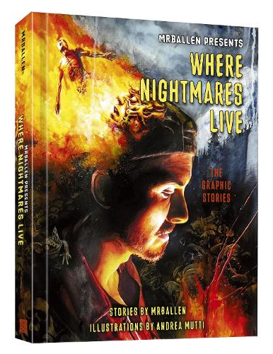 Бумажная книга «MrBallen Presents: Where Nightmares Live: The Graphic Stories», авторов Мистер Баллен, Роберт Вендитти - фото №1