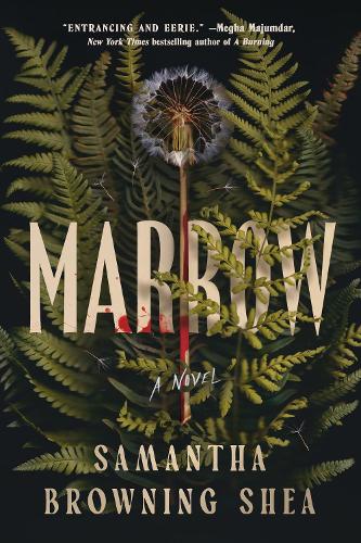 Бумажная книга «Marrow», автор Саманта Браунинг Ши - фото №1