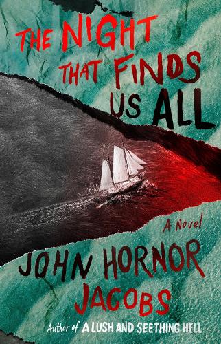 Бумажная книга «The Night That Finds Us All», автор Джон Хорнор Джейкобс - фото №1