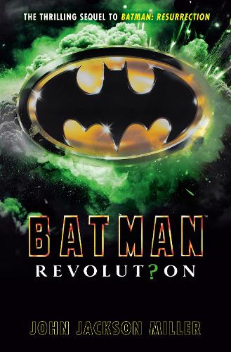 Бумажная книга «Batman: Revolution», автор Джон Джексон Миллер - фото №1