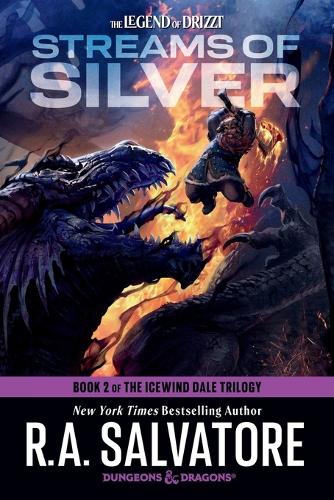 Бумажная книга «Streams of Silver: Dungeons & Dragons: Book 2 of The Icewind Dale Trilogy», автор Роберт Сальваторе - фото №1