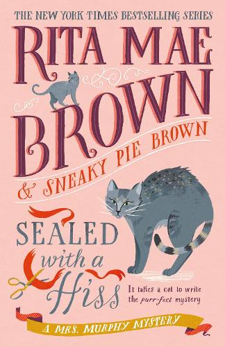 Бумажная книга «Sealed with a Hiss: A Mrs. Murphy Mystery», автор Рита Мэй Браун - фото №1