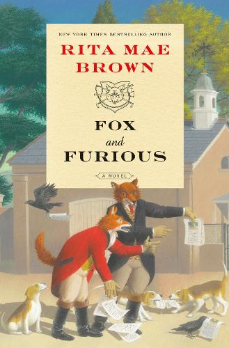 Паперова книга «Fox and Furious: A Novel», автор Ріта Мей Браун - фото №1