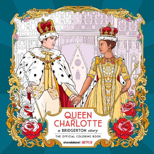 Паперова книга «Queen Charlotte, A Bridgerton Story: The Official Coloring Book», автор Netflix - фото №1