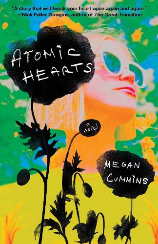Бумажная книга «Atomic Hearts: A Novel», автор Меган Камминс - фото №1