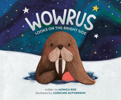 Паперова книга «Wowrus Looks on the Bright Side», автор Моніка Ро - фото №1