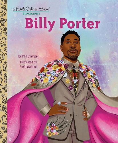 Бумажная книга «Billy Porter: A Little Golden Book Biography», авторов Фил Стемпер, Штеффи Уолтхолл - фото №1