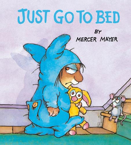 Бумажная книга «Just Go to Bed (Little Critter)», автор Мерсер Майер - фото №1
