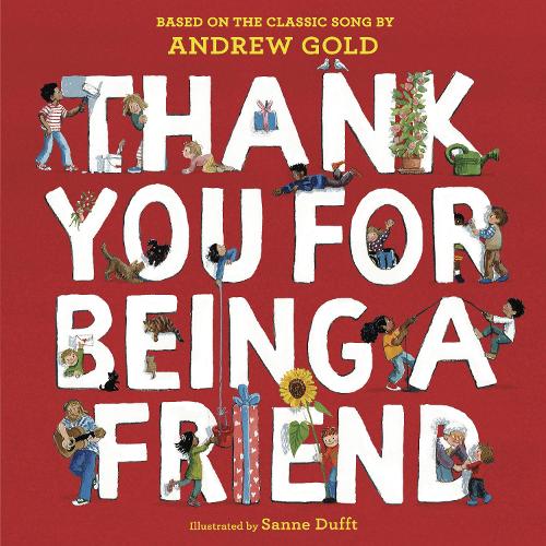 Бумажная книга «Thank You for Being a Friend», авторов Эндрю Голд, Санне Даффт - фото №1
