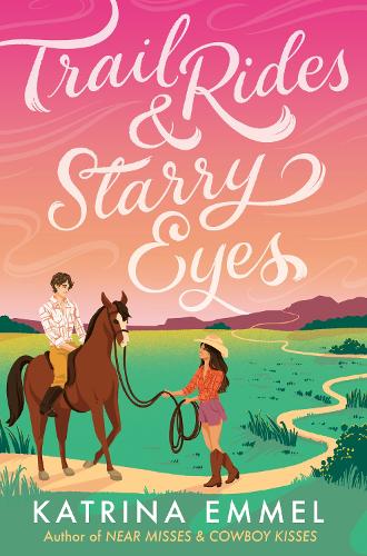 Бумажная книга «Trail Rides and Starry Eyes», автор Катрина Эммель - фото №1