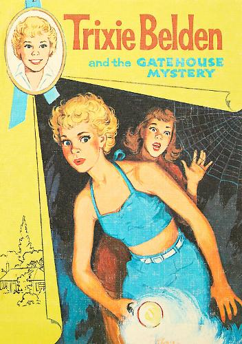 Бумажная книга «The Gatehouse Mystery: Trixie Belden», автор Джули Кэмпбелл - фото №1