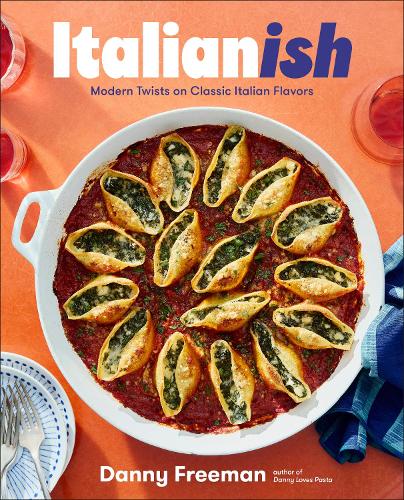 Бумажная книга «Italianish: Modern Twists on Classic Italian Flavors», автор Дэнни Фриман - фото №1
