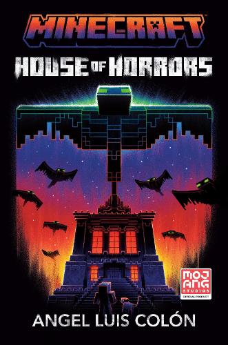 Паперова книга «Minecraft: House of Horrors: An Official Minecraft Novel», автор Анхель Луїс Колон - фото №1