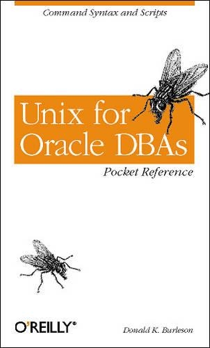 [object Object] «UNIX for Oracle DBAs Pocket Reference: Command Syntax and Scripts», автор Дональд Берлсон - фото №1