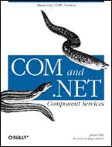 [object Object] «Com & .Net Component Services: Mastering COM+ Services», автор Юваль Лоуі - фото №1
