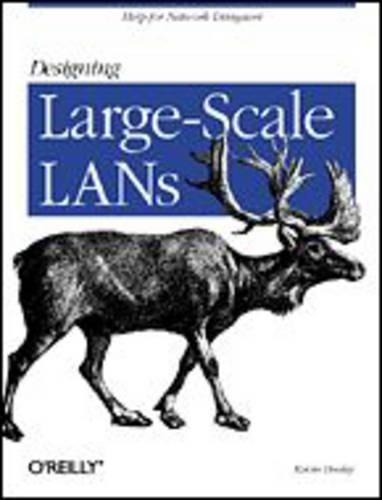 [object Object] «Designing Large Scale LANs», автор Кевін Дулі - фото №1