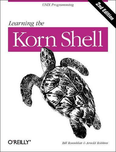 Паперова книга «Learning the Korn Shell 2e», автор Білл Розенблатт - фото №1