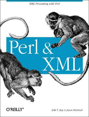 [object Object] «Perl & XML», автор Ерік Т. Рей - фото №1