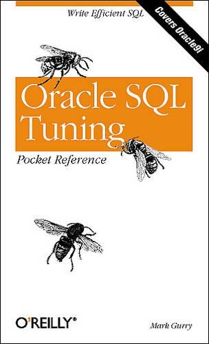 [object Object] «Oracle SQL Tuning Pocket Reference», автор Марк Гуррі - фото №1