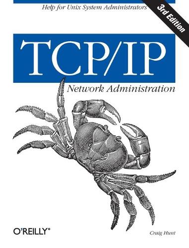 [object Object] «TCP/IP Network Administration 3e», автор Крейг Хант - фото №1