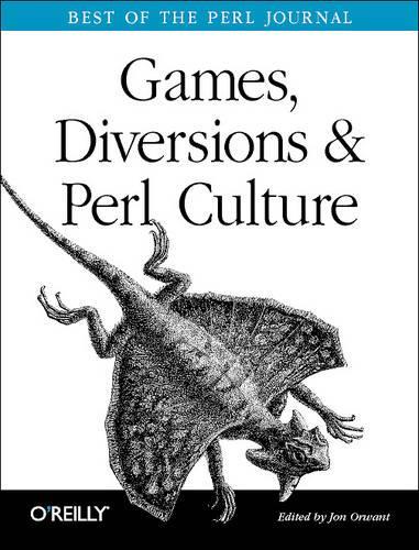 Паперова книга «Games, Diversions, and Perl Culture», автор Джон Оруант - фото №1