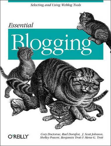 Бумажная книга «Essential Blogging», автор Кори Доктороу - фото №1