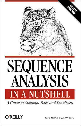 [object Object] «Sequence Analysis in a Nutshell - A Guide to Common Tools & Databases», автор Скотт Маркел - фото №1