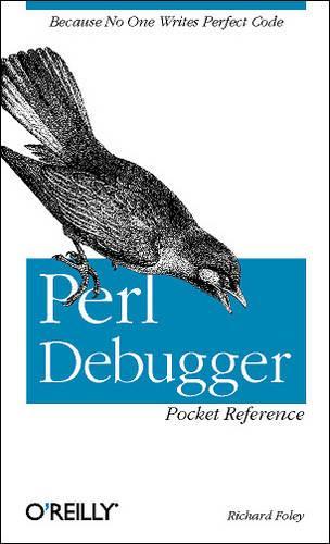 [object Object] «Perl Debugger Pocket Reference», автор Ричард Фоули - фото №1