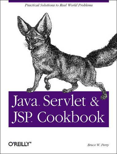 [object Object] «Java Servlet and JSP Cookbook», автор Брюс В. Перри - фото №1