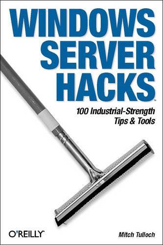 [object Object] «Windows Server Hacks», автор Митч Таллок - фото №1