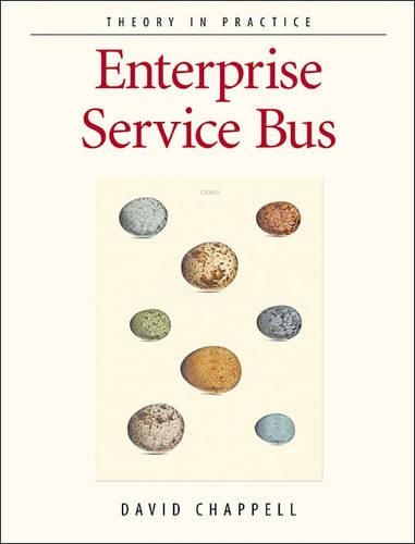 [object Object] «Enterprise Service Bus», автор Дэвид А. Чаппелл - фото №1