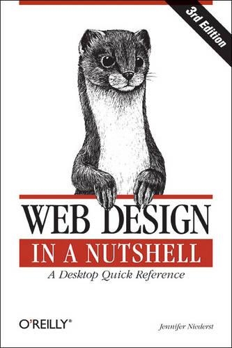 [object Object] «Web Design in a Nutshell : A Desktop Quick Reference», автор Дженніфер Нідерст Роббінс - фото №1